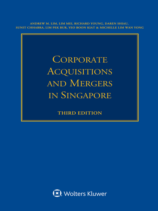 Title details for Corporate Acquisitions and Mergers in Singapore by Andrew M. Lim - Available